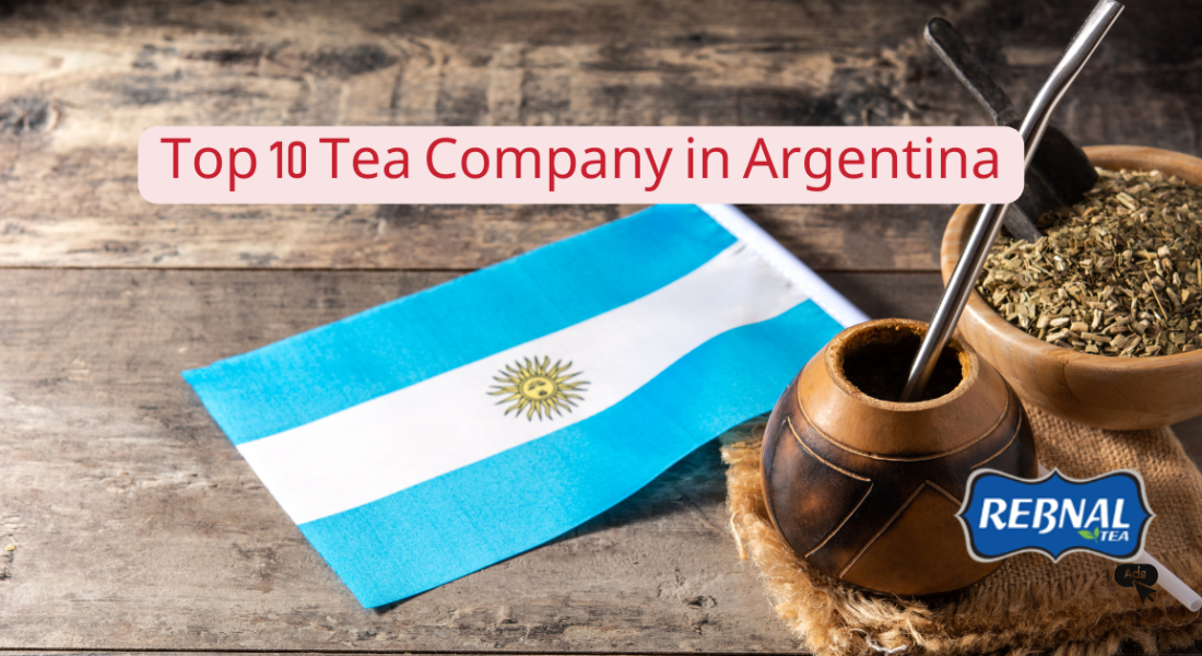 Tea Market and Top 10 Tea Company in Argentina